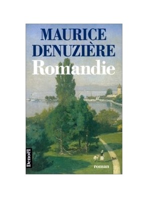 Romandie de Maurice Denuzière