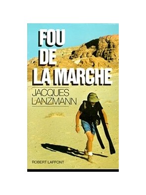 Fou de la marche de Jacques...