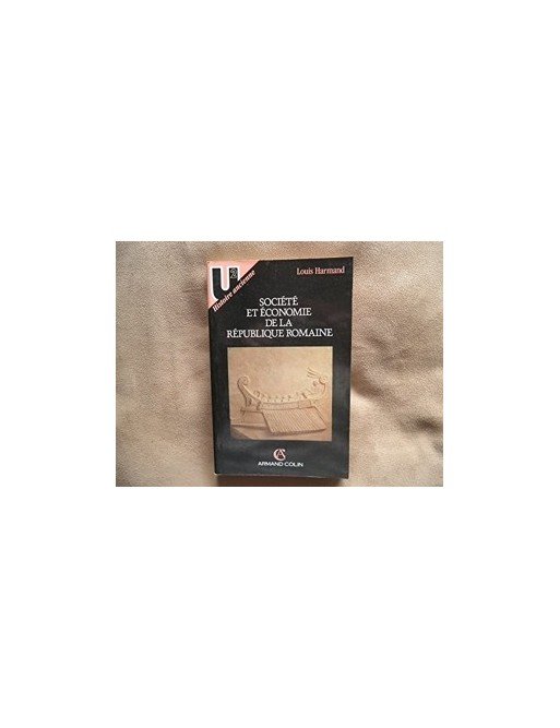 Société et économie de la République romaine de Louis Harmand