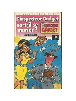 L Inspecteur Gadget va-t-il...