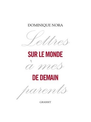 Lettres à mes parents sur...