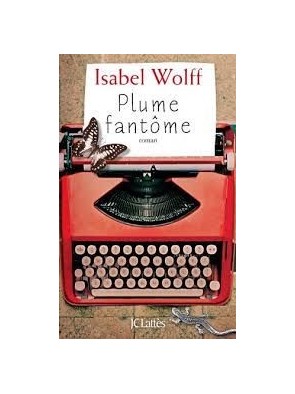 Plume Fantòme d Isabel Wolff