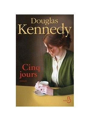 Cinq jours de Douglas Kennedy