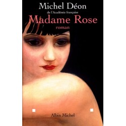 Madame Rose Par Michel Déon