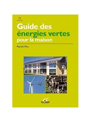 Guide des énergies vertes...