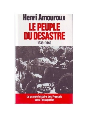le peuple du désastre 1939...