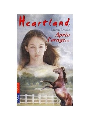 Heartland, tome 2 - Après l...