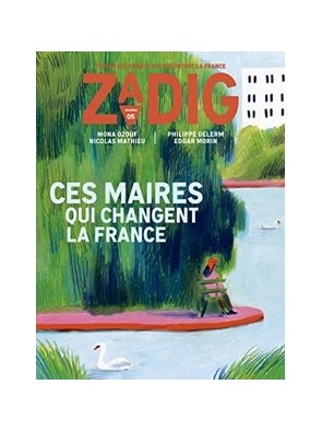 Zadig - Numéro 5 Ces maires...