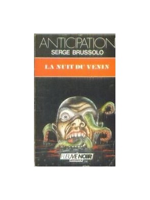 La nuit du venin Par Serge...
