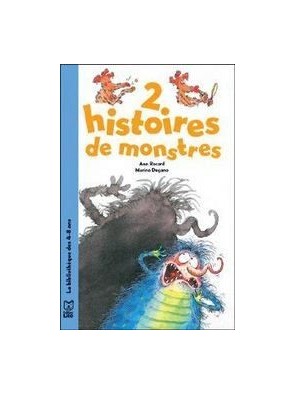 2 Histoires De Monstres Par...