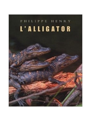 L alligator de Philippe Henry