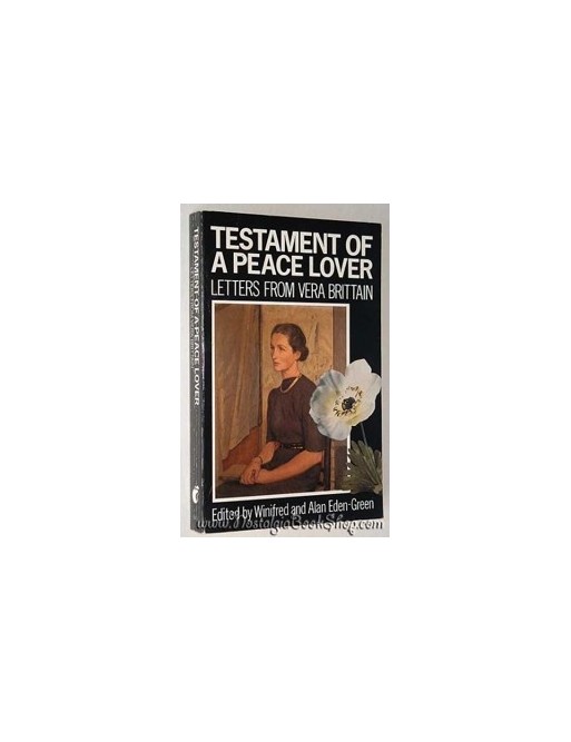 Testament of a Peace Lover de Vera Brittain
