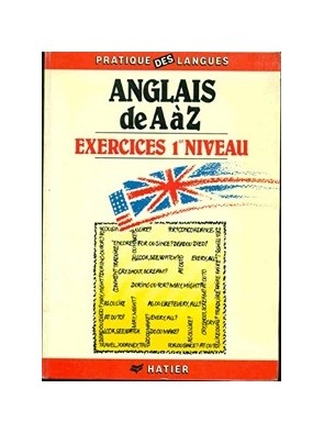 Anglais de A à Z -...