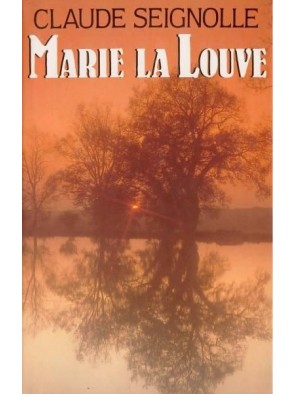 Marie La Louve de Seignolle