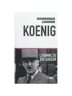 Koenig - L homme de Bir...