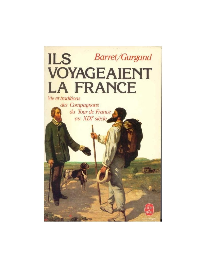 Ils Voyageaient La France de Pierre Barret