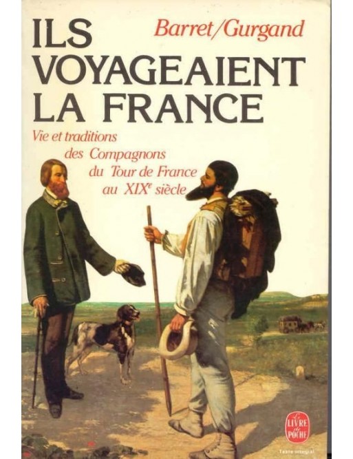 Ils Voyageaient La France de Pierre Barret