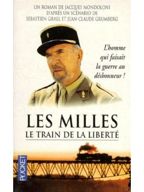 Les Milles - Le train de la...