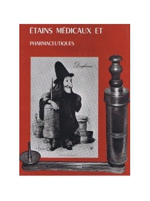 Etains médicaux et...