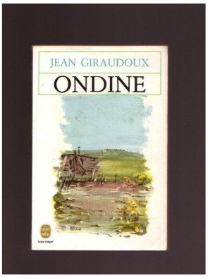 Ondine de Jean Giraudoux
