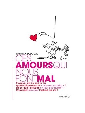 Ces amours qui nous font...