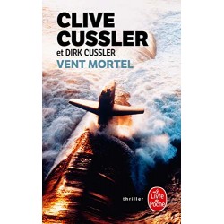 Vent mortel Par Clive Cussler
