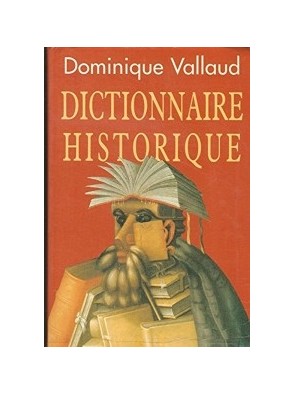 Dictionnaire historique. de...