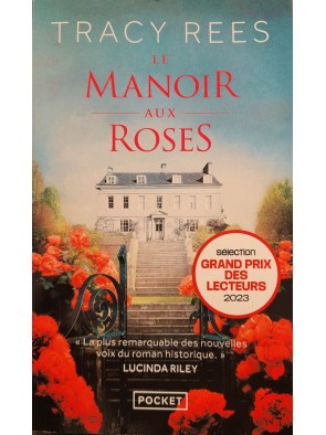 Le Manoir aux roses Par...