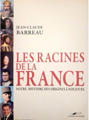 Les Racines de la France...