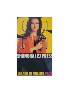 Shanghaï Express Gérard De...