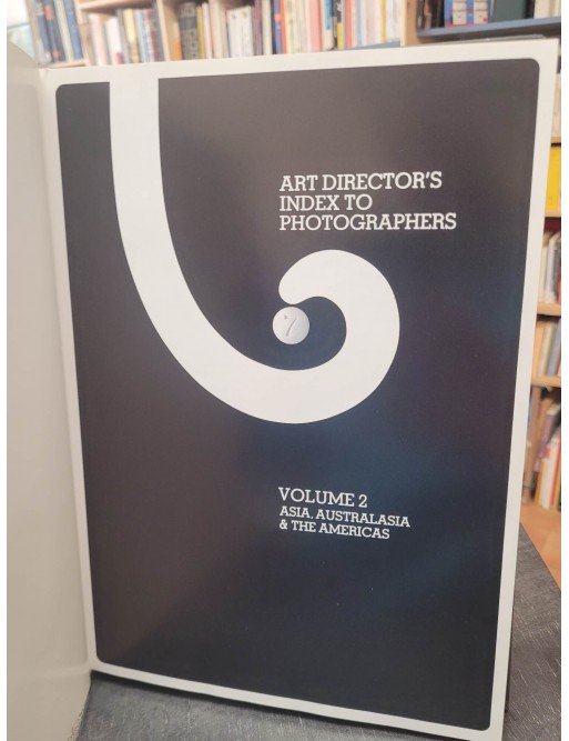 Index to Photographers No. 7. Volume 2 Asia, Australia & the America. Par Art Directors'