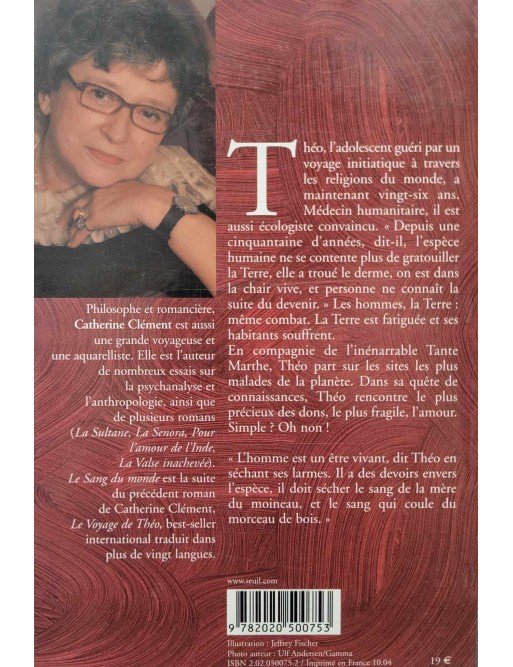 Le voyage de Théo Le Sang du Monde Par Catherine Clément