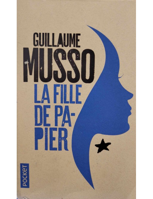 La fille de papier - Guillaume Musso - Babelio