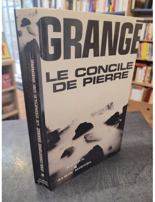 Le Concile de pierre Par Jean-Christophe Grangé