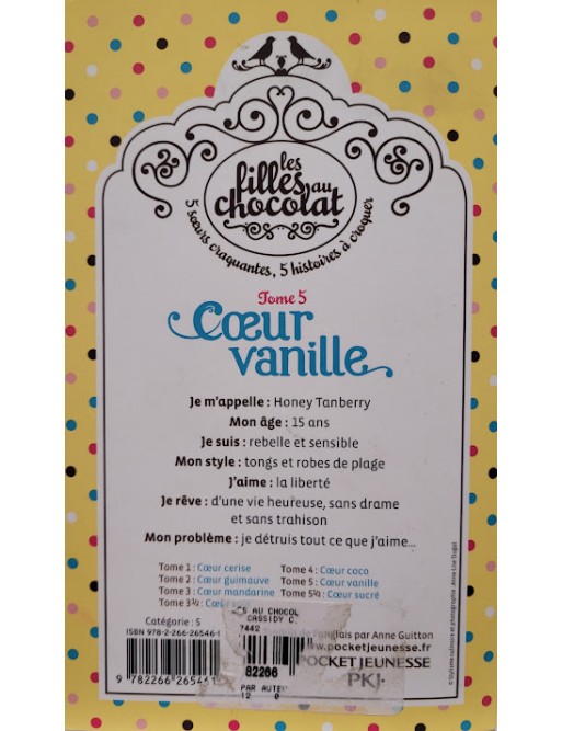 Les filles au chocolat Tome 5 : coeur vanille - Cathy Cassidy - Pocket  Jeunesse - Poche - Au vent des mots LORIENT