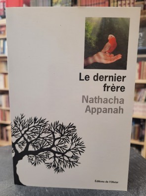 Le Dernier Frère Par Nathacha Appanah