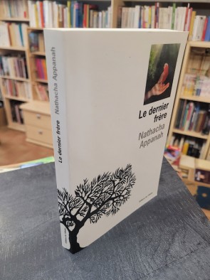 Le Dernier Frère Par Nathacha Appanah