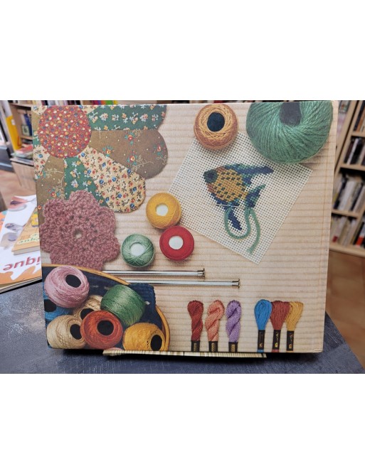 Guide Complet Des Travaux À L'aiguille