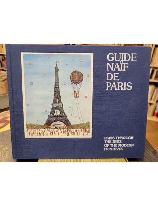 Guide naïf de Paris Par Marie-Christine Hugonot, Mathilde Hager
