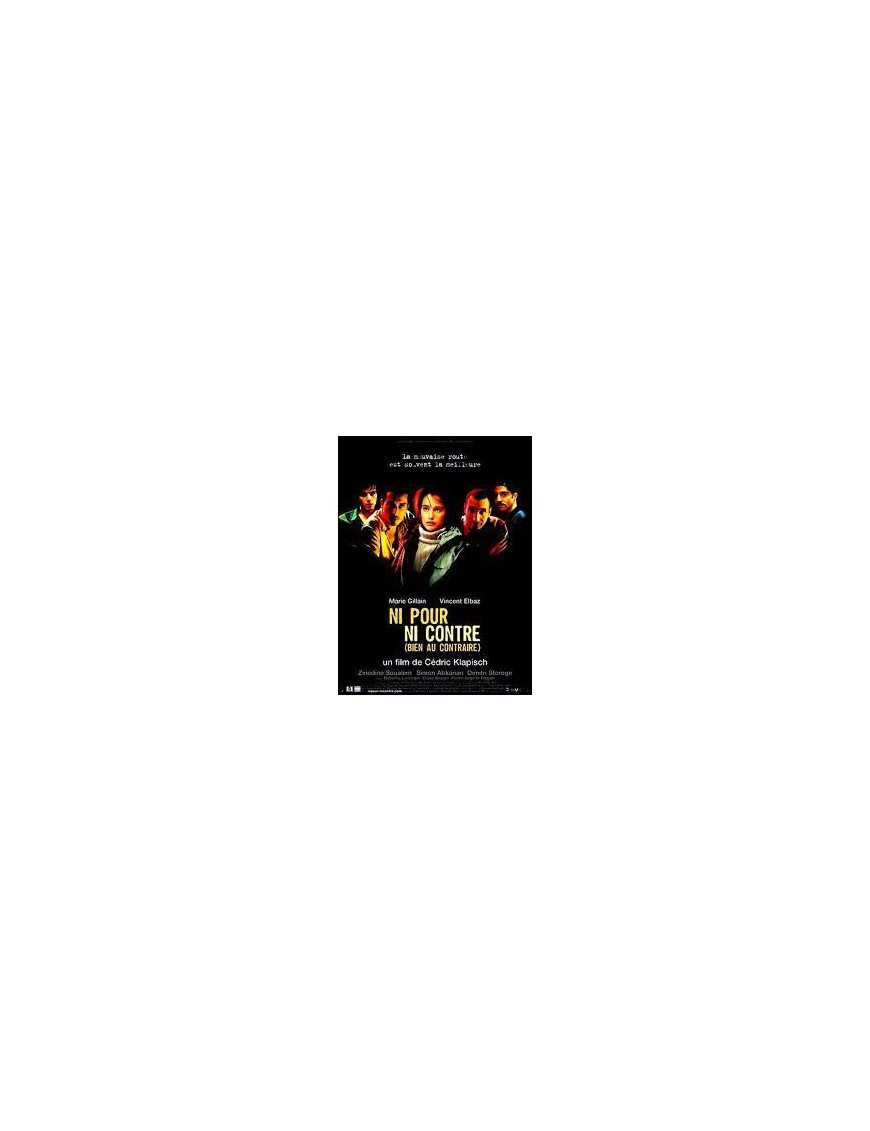 Ni pour ni contre (bien au contraire) (DVD)