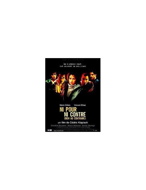 Ni pour ni contre (bien au contraire) (DVD)
