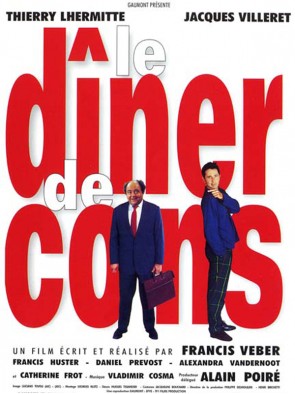 Le dîner de cons (Location)