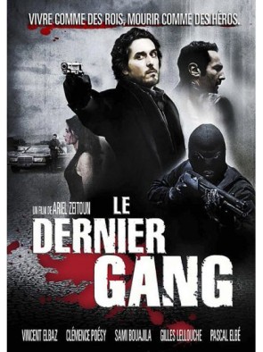 Le dernier Gang  (Location)