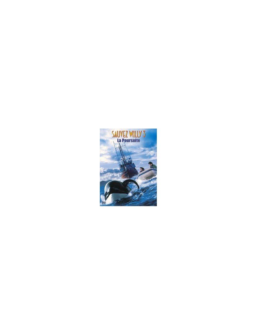 Sauvez Willy 3 : La Poursuite  (DVD)