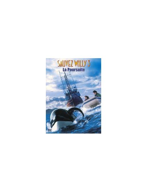 Sauvez Willy 3 : La Poursuite  (DVD)