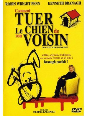 Comment tuer le chien de son voisin (DVD)