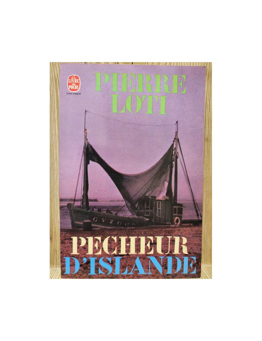 Pêcheur d'Islande Par Pierre Loti