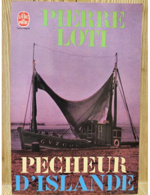 Pêcheur d'Islande Par Pierre Loti