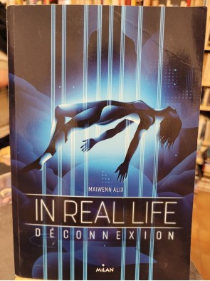 In Real Life, Tome 01...