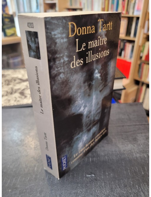 Le maître des illusions - Donna Tartt - Les livres de Maya